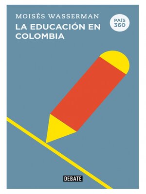 cover image of La educación en Colombia